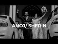 Wedding Film Of Anoj And Sherin