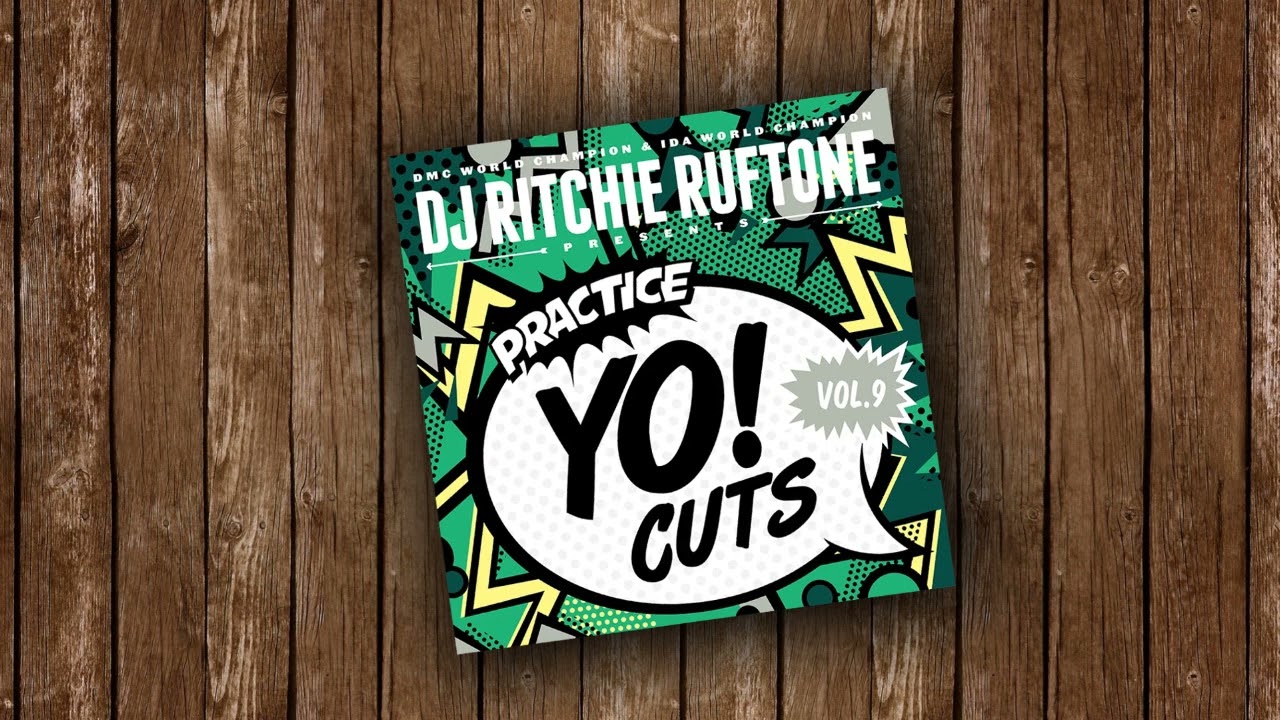 Ritchie Ruftone - Practice Yo! Cuts Vol. 9 - Side A - YouTube