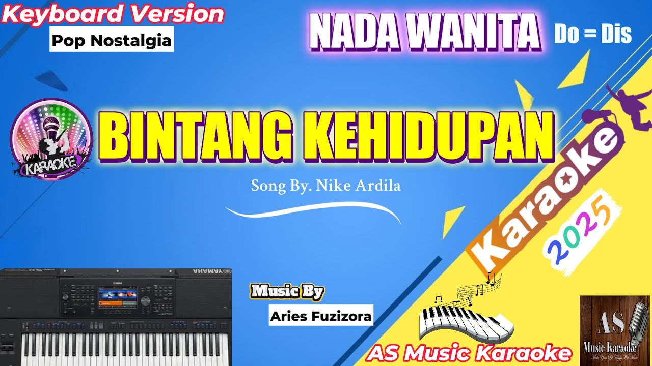 BINTANG KEHIDUPAN ll KARAOKE NADA WANITA DO = Dis