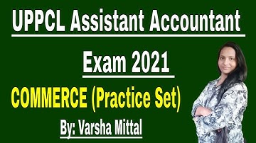 UPPCL Assistant Accountant 2021 || UPPCL Assistant Accountant 2021 Questions || My Commerce Info