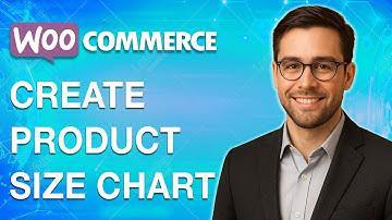 How To Create Product Size Chart In Woocommerce [2025 Guide]