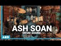 ASH SOAN - Sound Like A Studio Genius | Recreating Iconic Drum Sounds