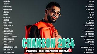 Chanson Francaise 2024 Nouvete 💥 New French Pop Music 2024 💥 Musique Francaise 2024