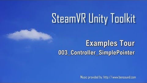 003_Controller_SimplePointer - Examples Tour - [SteamVR Unity Toolkit]