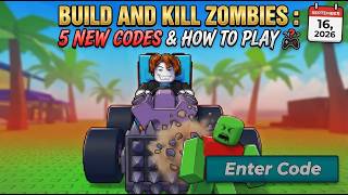 NEW CODES & HOW TO PLAY GUIDE! | Build and Kill Zombies ROBLOX (September 16, 2026)