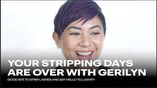 Stripping Days are Over ep. 3 | Lashify