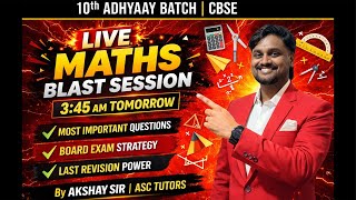 ⚡ “Last Revision Power Session — Crack CBSE Maths with Akshay Sir!”