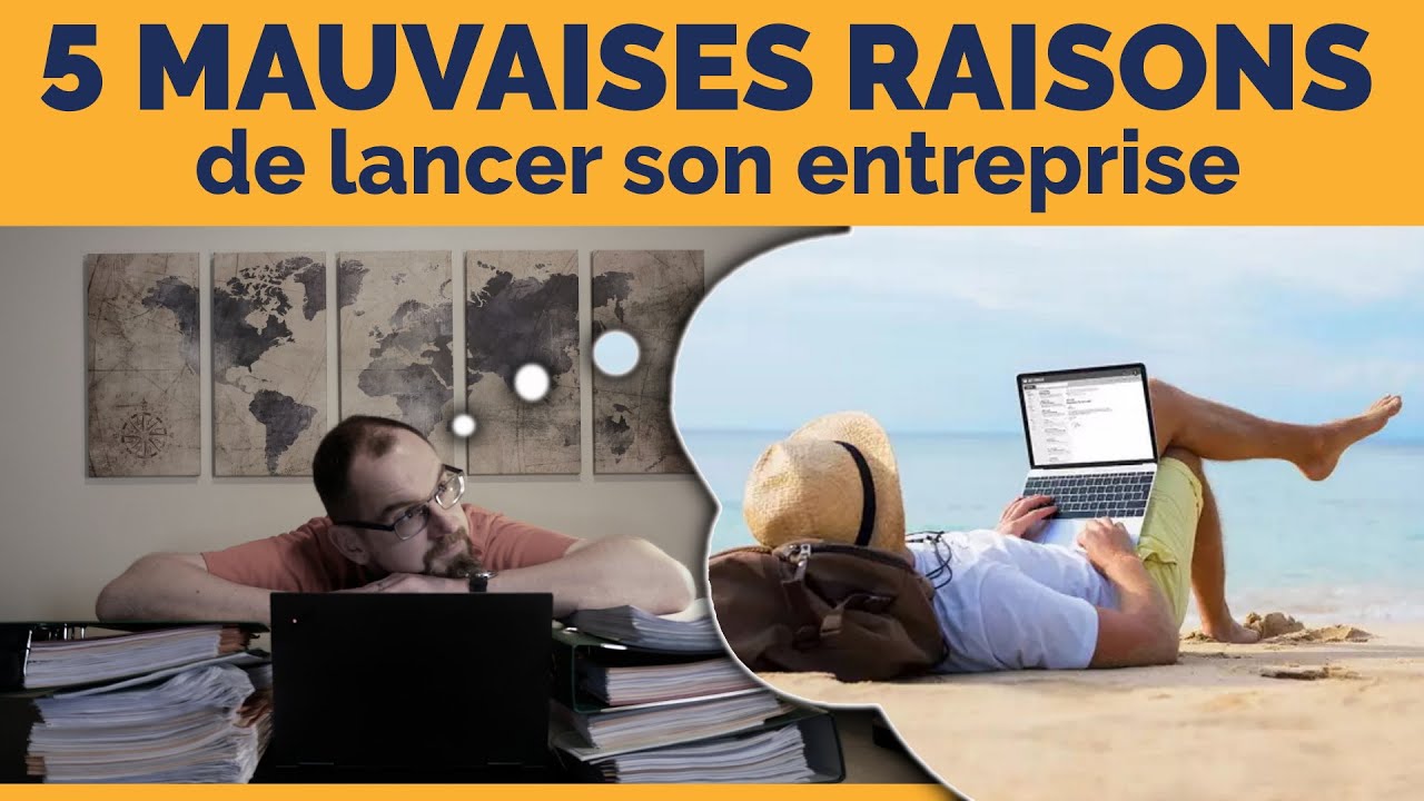 5 mauvaises raisons de créer son entreprise