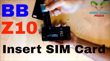 Blackberry Z10 Insert The SIM Card