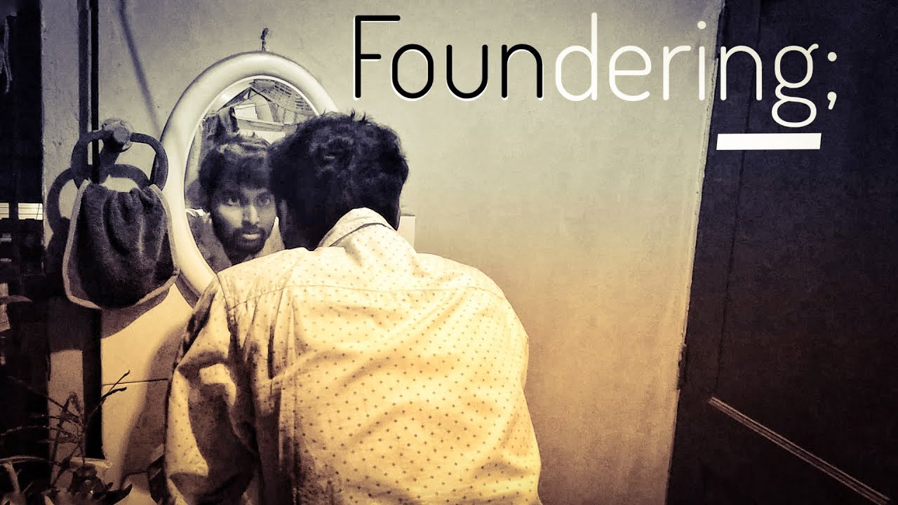 Foundering; | Short Film - 2020 |
