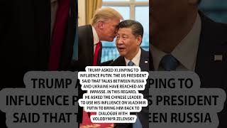 😲Trump asked Xi Jinping to influence Putin. US needs help with...