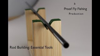 Rod Building: Essential Tools