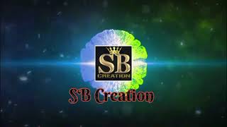 SB CREATION CHANNEL INTRO