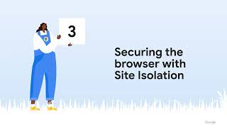 Chrome Security: Chrome's Process Model and Site Isolation
