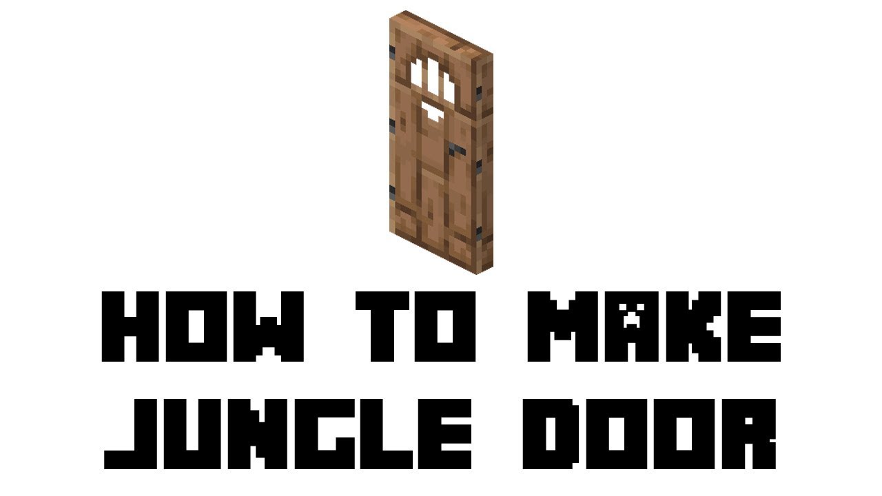 Minecraft Survival How to Make Jungle Door YouTube