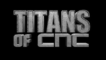 Titans of CNC