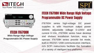 ITECH IT6700H Wide Range High Voltage Programmable DC Power Supply - SPI Engineers