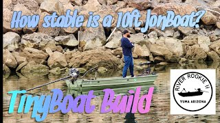 How stable is a 10ft Jon Boat?