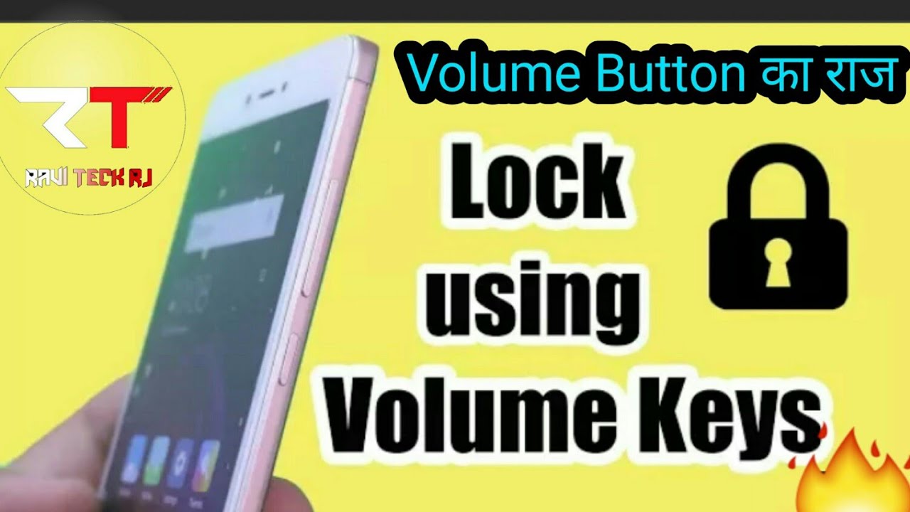 Lock Using Volume Keys On Android 2020 Mobile ke volume button se