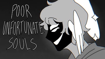 POOR UNFORTUNATE SOULS [Map part for @Jayd3nRay ]
