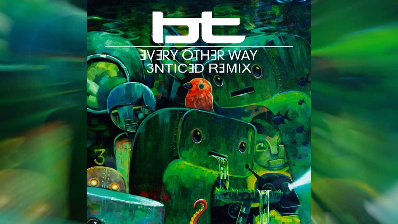 Bt Feat Jes Every Other Way