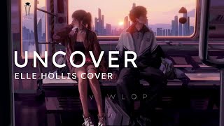 Uncover - Zara Larsson (Elle Hollis Cover) | Enjoy Your Day With Soft Chill Music screenshot 2