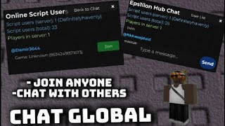 Chat global and Join others script(Eps1llion hub)