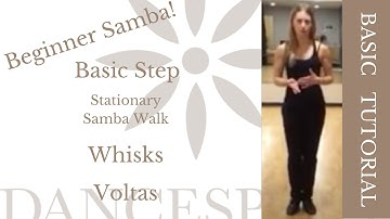 BASIC SAMBA ||| Basic Step || Stationary Samba Walk || Whisk || Voltas