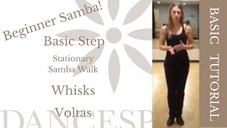 Basic Samba: Basic Step, Stationary Walk, Whisks, Voltas