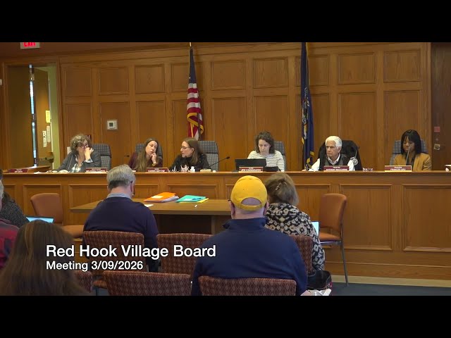 3-09-2026 Red Hook Village Board Meeting