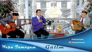 Wepa Jumayew &quot; Gulumdin sen &quot;Gitara aydym Serdar Rejepow