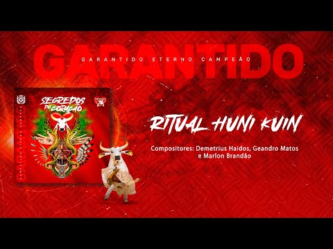 RITUAL HUNI KUIN | Álbum Boi Garantido 2024 - Segredos do Coração