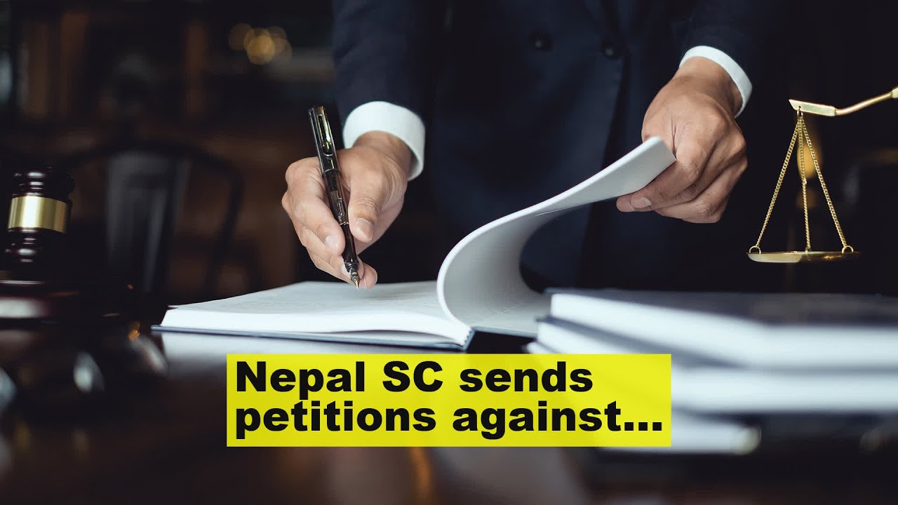 Nepal SC sends petitions against House dissolution by President Bhandari to Constitutional Benc..