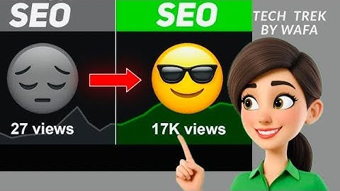 Hoe schrijf je de perfecte titel, beschrijving en tags voor meer views op YouTube! #TechTrekByWafa