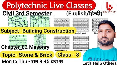 Building Construction | Chapter-2 | Class 8 | Masonry  | Civil 3rd Semester by Brijesh Sir