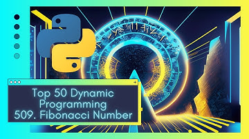 Master the LeetCode 509. Fibonacci Number Sequence with Python: Dynamic Programming Unleashed