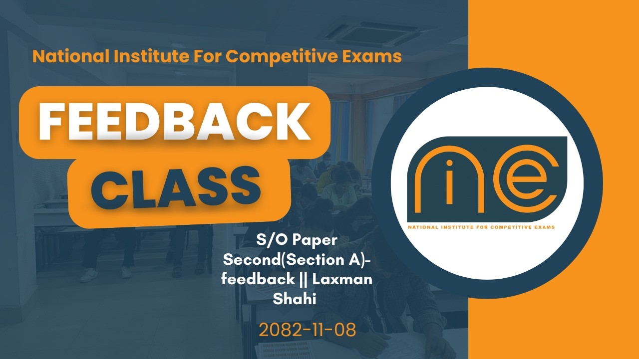 Section Officer Paper Second(Section A)-feedback || Laxman Shahi