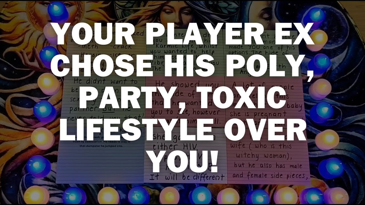 Your Player Ex Chose His Toxic, Party, Poly Lifestyle Over You Divine Feminine! 💃🕺👿🎶🍷💊🤹🍺👻🤥