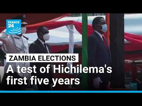 Zambia voters weigh Hichilema's economic record • FRANCE 24 English