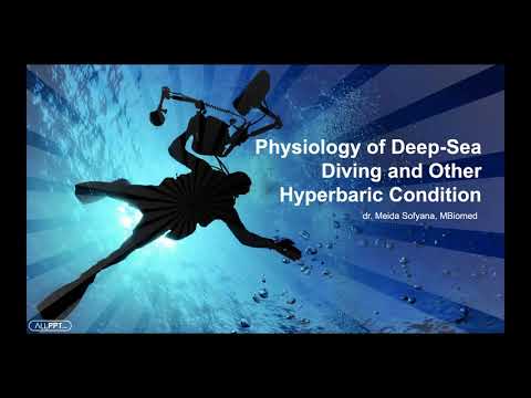 Fisiologi Penyelaman dan Keadaan Hiperbarik (Physiology of Sea-Deep Diving and Hyperbaric Condition)