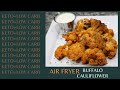 KETO-LOW CARB| Air Fryer Buffalo Cauliflower