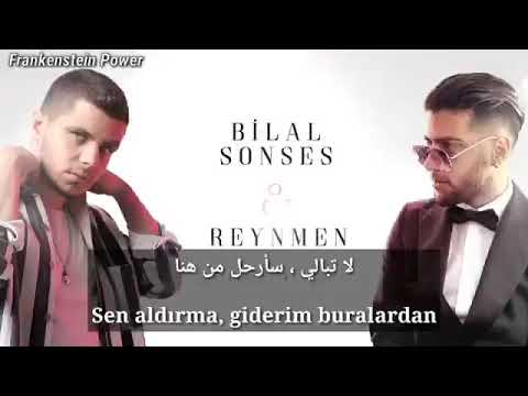 اغنية تركية حزينة مترجمة - بلال سونسيس & رينمان - انت لا تهتم - Bilal Sonses & Reynmen - Sen Aldırma