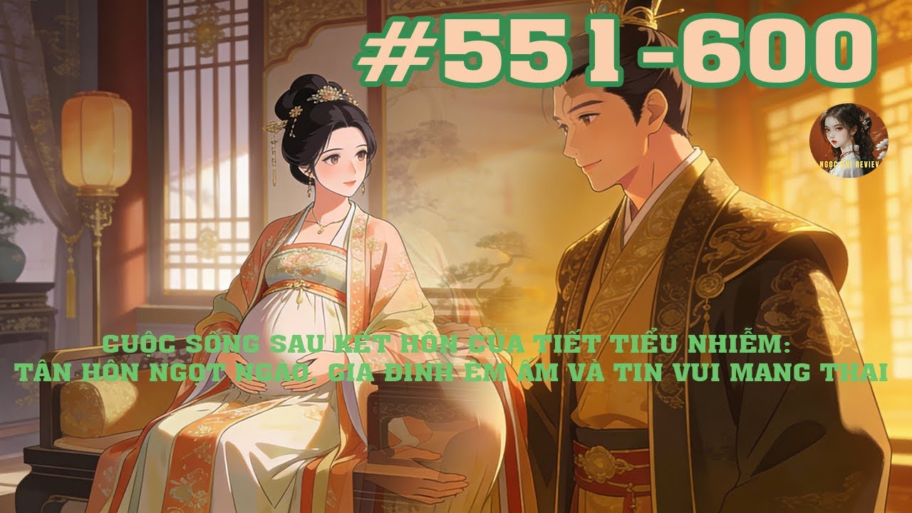 CUỘC SỐNG SAU KẾT HÔN CỦA TIẾT TIỂU NHIỄM: TÂN HÔN NGỌT NGÀO, GIA ĐÌNH ÊM ẤM VÀ TIN VUI MANG THAI