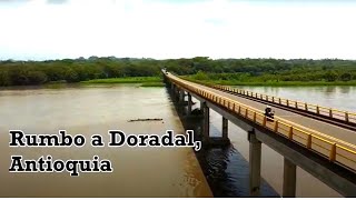Recorrido Por La Aldea De Doradal - Antioquia
