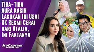 Download Lagu Aura Kasih Lakukan Ini Usai RK Resmi Cerai Dari Atalia | Intens Investigasi | Eps 6199 MP3