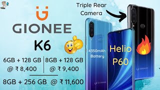 Gionee K6 First Look | Killer Smartphone under Rs 10,000 | Gionee Smartphones 2020 | Gionee
