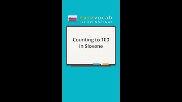 Learn Slovene - Numbers - Count to 100