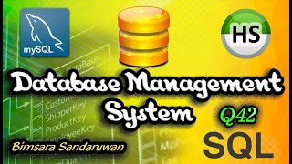 DBMS Question Session Task No 42 | 1st Year | Semester 01 | Java Institute | Bimsara Sandaruwan