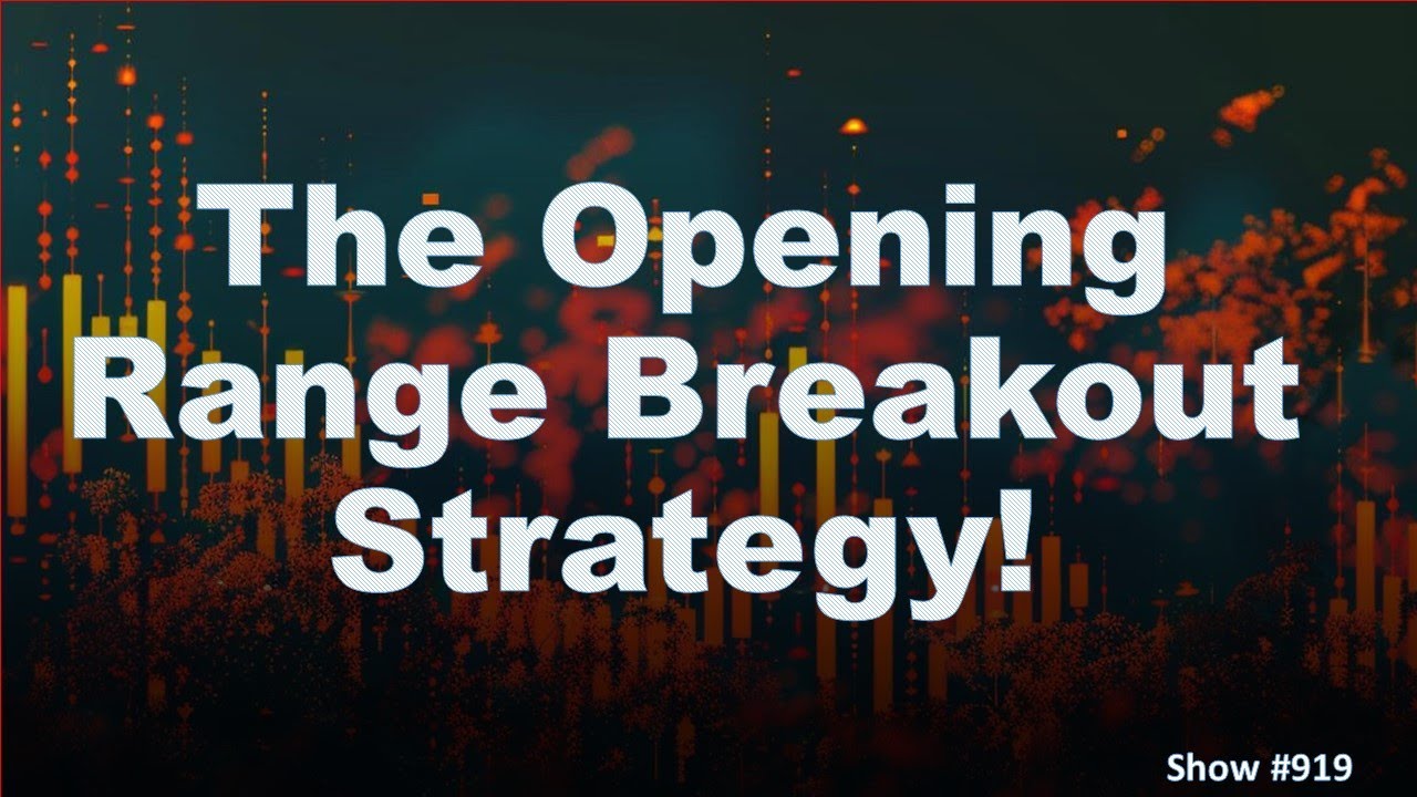 The Opening Range Breakout Strategy – 05/20/24 - YouTube