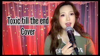 Toxic till the end - Rosé | Cover by Eliana Yildiz